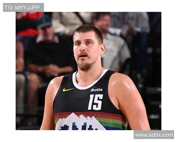 掘金球星约基奇成功跻身NBA历史百大球员：盼夺得首座总冠军